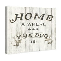 Wynwood Studio tipografija i citati Zidna umjetnost platneni otisci kuće je mjesto gdje je pas 'Porodični