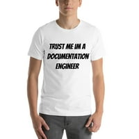 Nedefinirani pokloni XL Trust mi IM dokumentacija Inženjer kratkih rukava pamučna majica