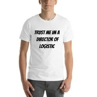Vjerujte mi direktoru logističke majice kratkog rukava majica u nedefiniranim poklonima