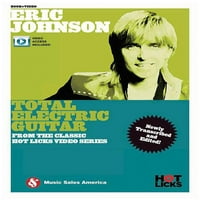 Eric Johnson - Ukupna električna gitara: iz klasičnih vrućih liza video serija